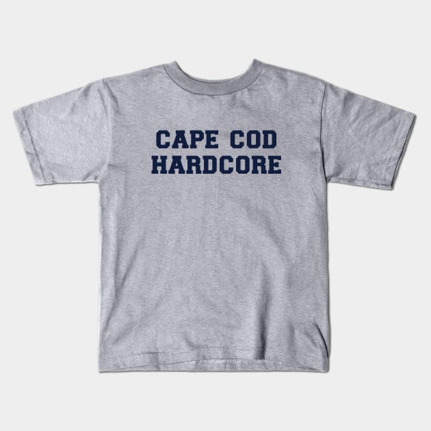 Cape Cod Hardcore Kids T-Shirt by TeeTime